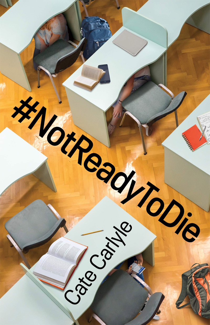 #NOTREADYTODIE