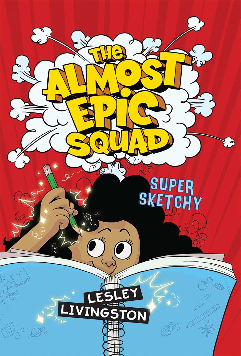 The Almost Epic Squad: Super Sketchy