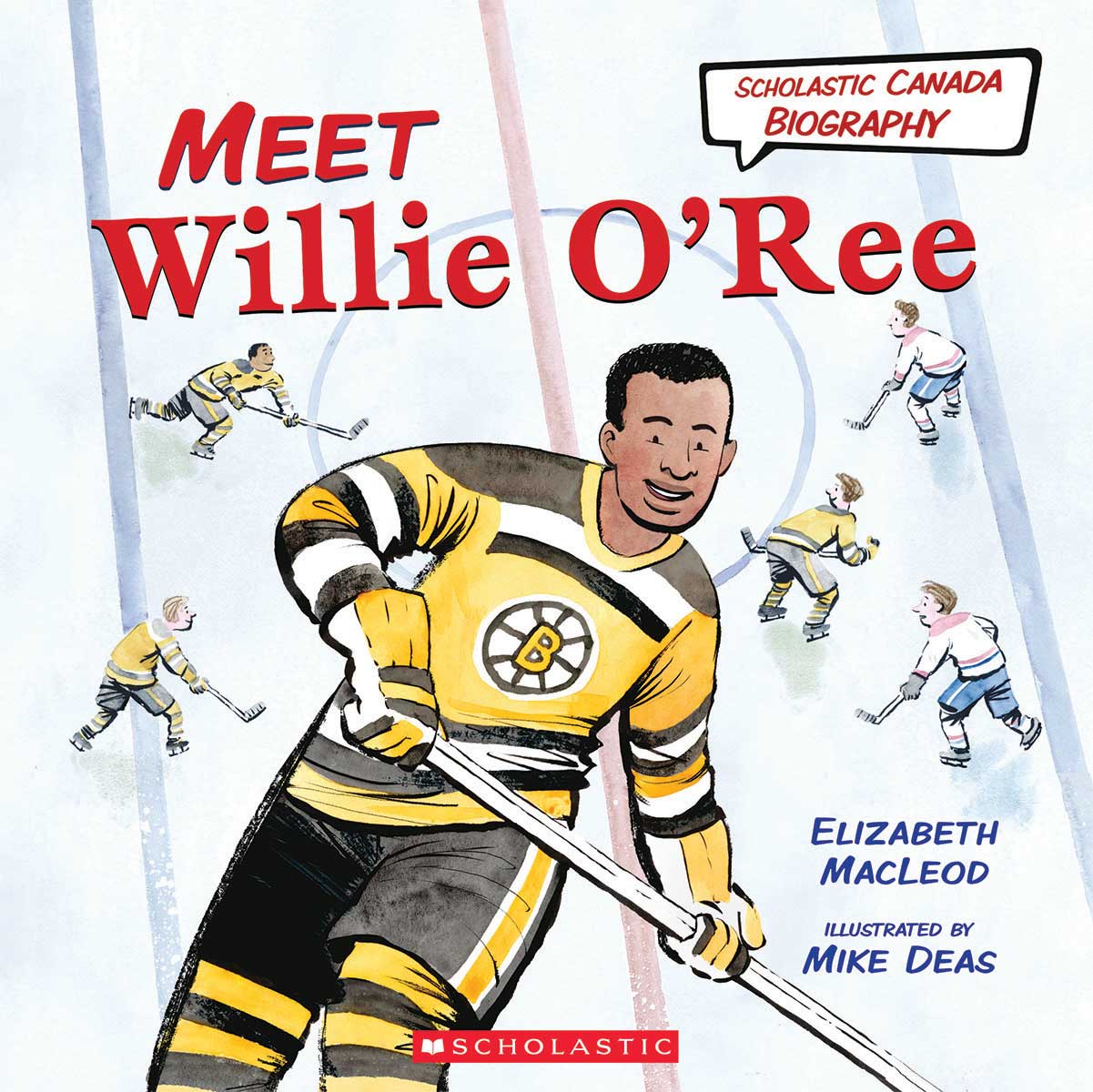 Scholastic Canada Biography: Meet Willie O’Ree