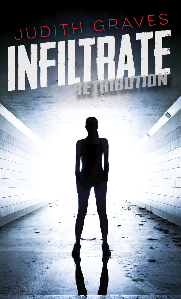 The Retribution Series: Infiltrate