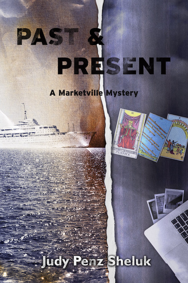 Past & Present: A Marketville Mystery #2